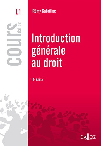 Introduction générale au droit - 12e éd.