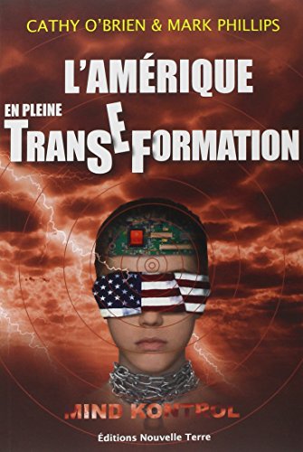 Amérique en pleine Transe-Formation (L')