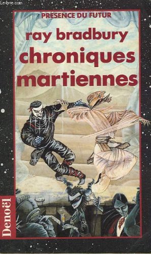 Chroniques martiennes. collection presence du futur n° 1.