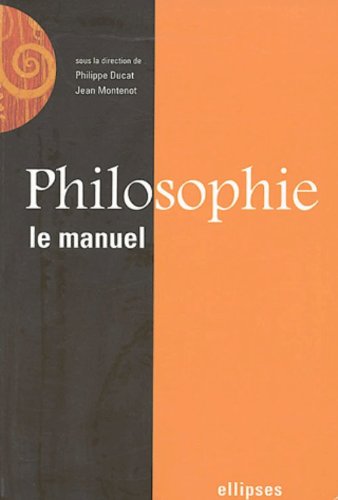 Philosophie : Le manuel