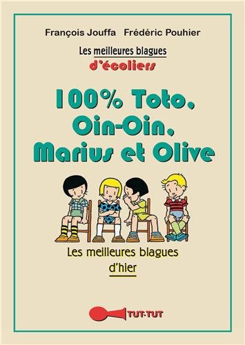 100 % Toto, Oin-Oin, Marius et Olive