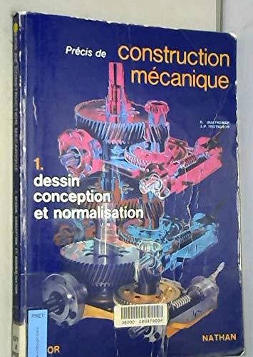Précis de construction mécanique, tome 1