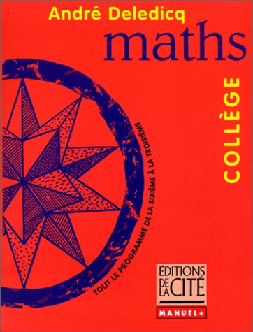 MATHS COLLEGE    (Ancienne Edition)