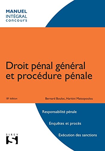 Droit pénal général et procédure pénale - 18e éd.: Intégral concours