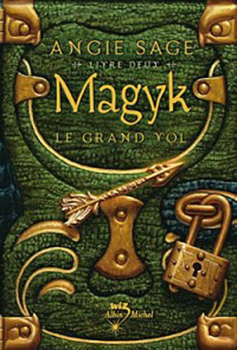 Magyk, Tome 2 : Le Grand Vol