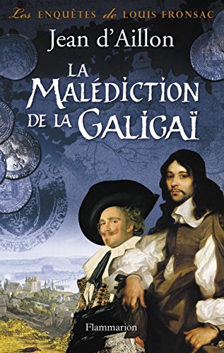 La malédiction de la Galigaï