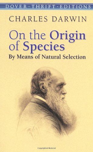 On The Origin Of Species: By Means Of Natural Selection