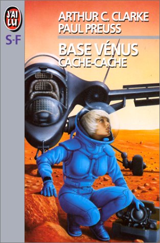 Base Vénus, Tome 3 : Cache-cache