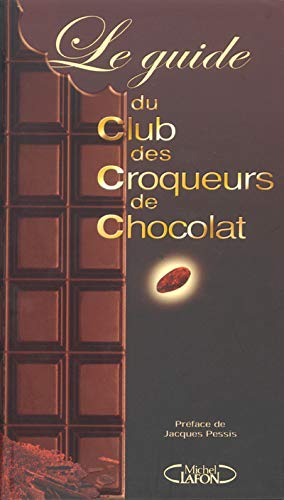 GUIDE CLUB CROQUEURS CHOCOLAT
