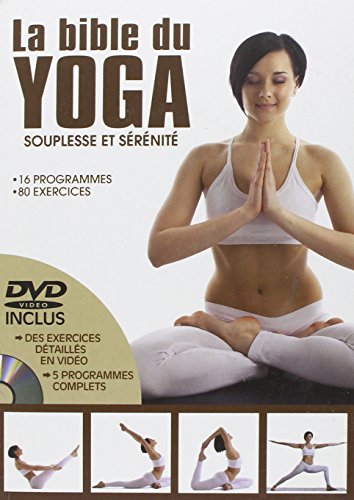 La bible du Yoga : Souplesse et sérénité (1DVD)