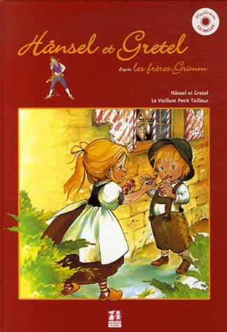 Hänsel et Gretel : Le Vaillant Petit Tailleur (1CD audio)