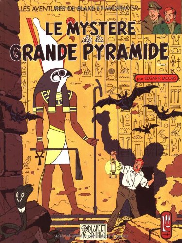 Blake et Mortimer, tome 4 : Le Mystère de la grande pyramide 1