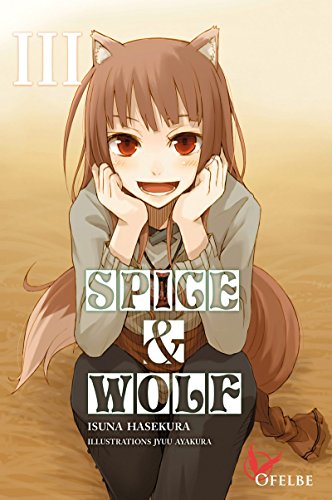 Spice & Wolf - tome 3 (03)