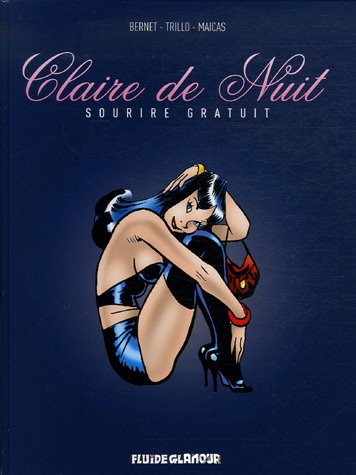 Claire de Nuit, Tome 1 : Sourire gratuit