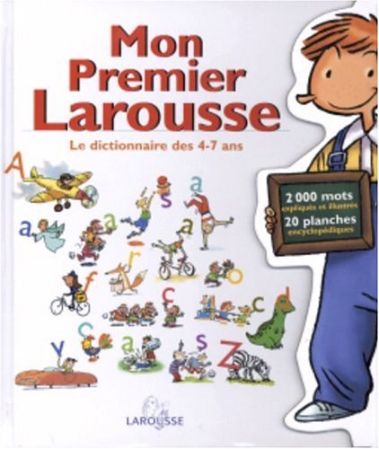 Mon Premier Larousse, le dictionnaire des 4-7 ans