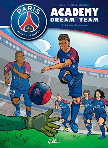 Paris Saint-Germain Academy Dream Team 01