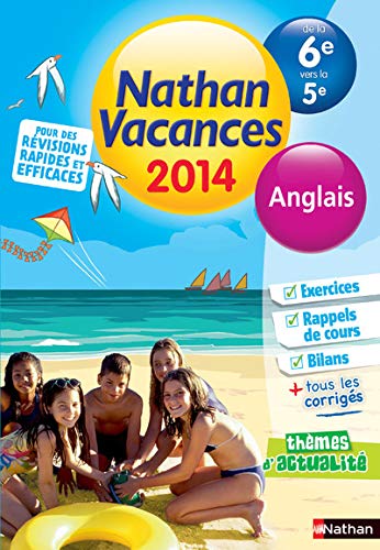 Nathan Vacances Anglais - De la 6è vers la 5è