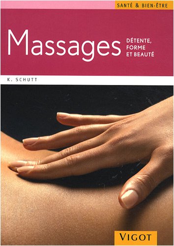 Massages : Détente, forme et beauté