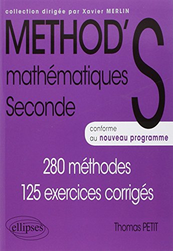 Méthod's Mathématiques Seconde Conforme au Nouveau Programme