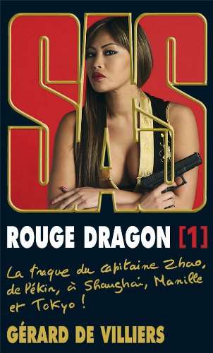 Rouge dragon, Tome 1