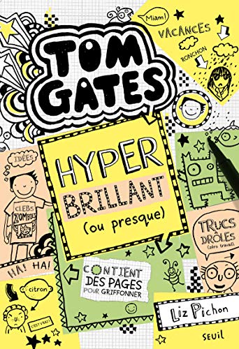 Tom Gates - tome 10 Hyper brillant (ou presque) (10)
