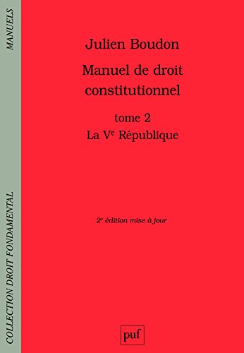 Manuel de droit constitutionnel : Tome II