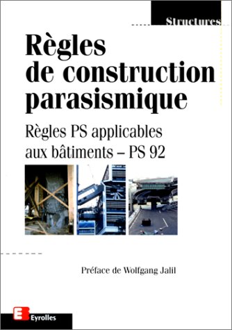 Règles de construction parasismique : Règles PS applicables aux bâtiments-PS92