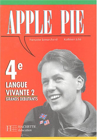 Apple pie, 4e, 1992. LV2 et grands débutants