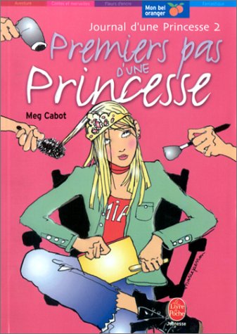 Journal d'une princesse, tome 2 : Premiers pas d'une princesse