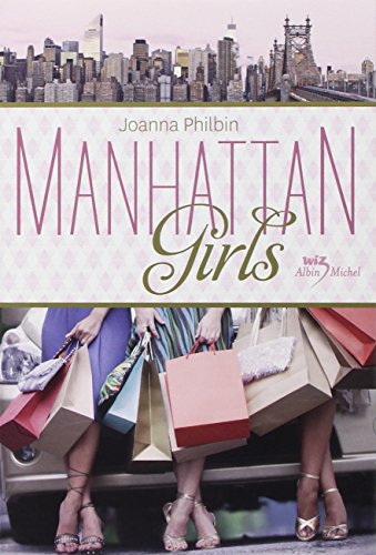 Manhattan Girls, Tome 1 :