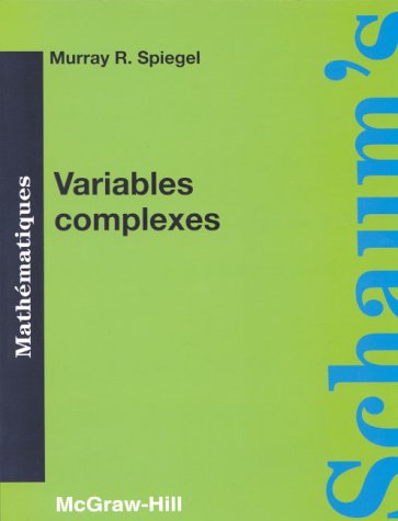 Variables complexes. Cours et problèmes