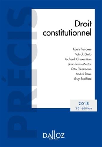 Droit constitutionnel. Édition 2018 - 20e éd.