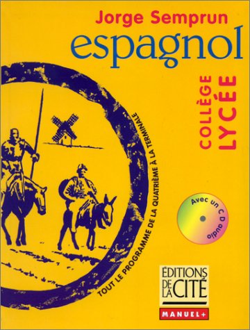 ESPAGNOL COLLEGE LYCEE (Ancienne Edition)