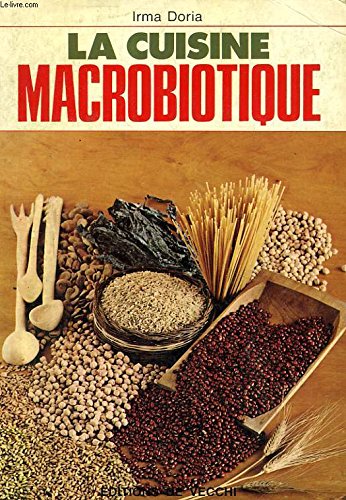 La cuisine macrobiotique