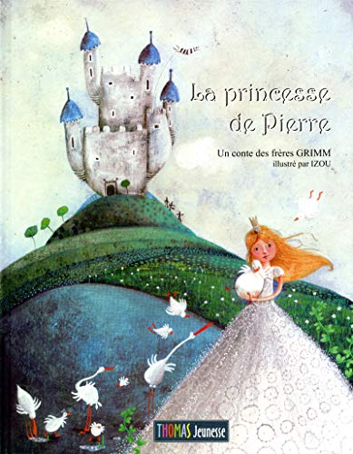La Princesse de Pierre