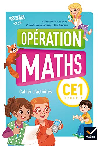 Mathématiques CE1 Cycle 2 Opération maths : Cahier d'activités