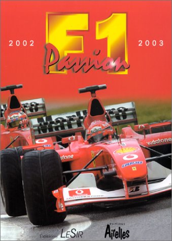 F1 2002-2003 : Passion