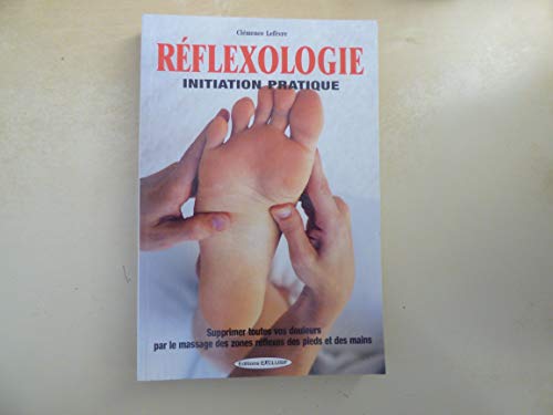 Réflexologie : Initiation pratique