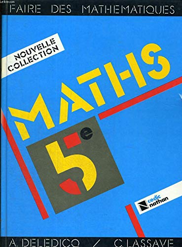 FAIRE DES MATHS 5EME. Edition 1987