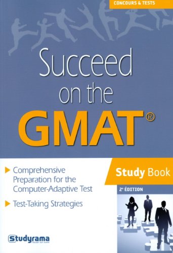 Succeed on the GMAT : Study Book