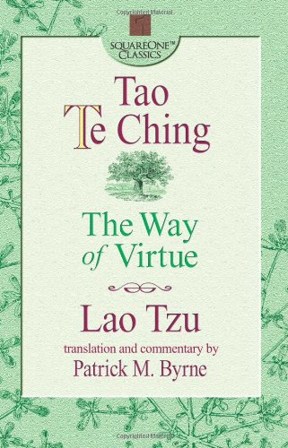 Tao Te Ching: The Way of Vitrue
