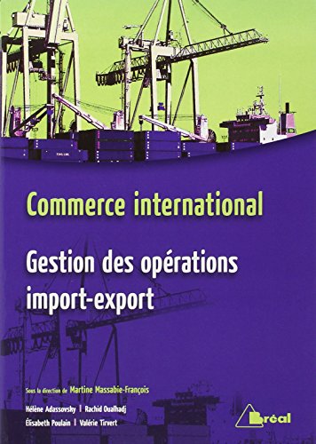 Commerce international : Gestion des opérations import-export