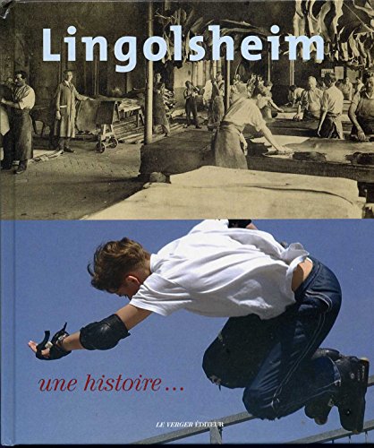Lingolsheim : Une histoire