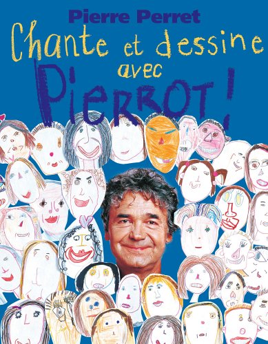 Chante Et Dessine Avec Pierrot [Import anglais]