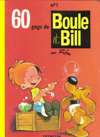 BOULE & BILL TOME 3 : 60 GAGS DE BOULE ET BILL