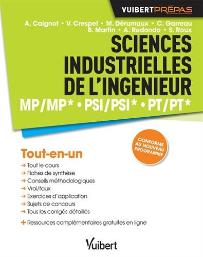 Sciences industrielles de l'ingénieur - MP/MP* PSI/PSI* PT/PT* - Conforme au nouveau programme