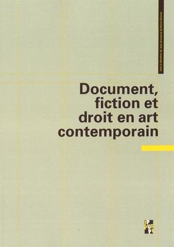 Document, fiction et droit en art contemporain