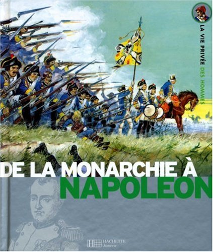 De Louis XV à Napoléon (1715-1812)