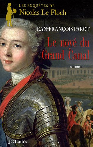 Le noyé du Grand Canal (Les enquêtes de Nicolas le Floch, n°8)