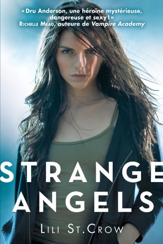 Strange Angels T01 Strange Angels